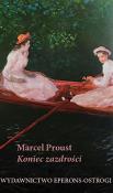 Koniec zazdrości. Autor: Proust Marcel. Dadada.pl Okładka książki Koniec zazdrości