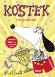 Kostek na podium. Autor: Smith Alex T.. Dadada.pl Okładka książki Kostek na podium