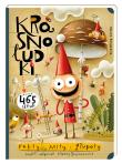 Krasnoludki. Fakty, mity, głupoty. Autor: Maciej Szymanowicz (ilustr.). Dadada.pl Okładka książki Krasnoludki. Fakty, mity, głupoty