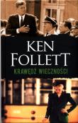 Krawędź wieczności. Trylogia Stulecie. Tom 3. Autor: Ken Follett. Dadada.pl Okładka książki Krawędź wieczności. Trylogia Stulecie. Tom 3