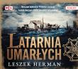 Latarnia umarłych. Audiobook. Autor: Leszek Herman, Marcin Przybylski. Dadada.pl Okładka książki Latarnia umarłych. Audiobook