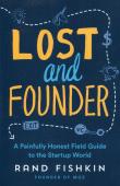 Lost and Founder. Autor: Fishkin Rand. Dadada.pl Okładka książki Lost and Founder