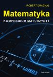Okładka książki Matematyka Kompendium maturzysty