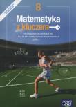 Matematyka SP 8 Matematyka z kluczem Podr. NE. Autor: Braun Marcin, Czyż-Mańkowska Agnieszka, Paszyńska Małgorzata. Wej Karolina. Dadada.pl Okładka książki Matematyka SP 8 Matematyka z kluczem Podr. NE
