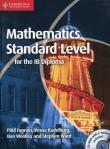Okładka książki Mathematics Standard Level for the IB Diploma