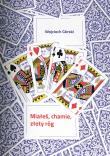 Miałeś, chamie, złoty róg…. Autor: Wojciech Górski. Dadada.pl Okładka książki Miałeś, chamie, złoty róg…