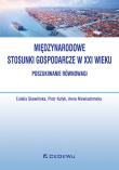 Okładka książki Międzynarodowe stosunki gospodarcze w XXI - poszukiwanie równowagi