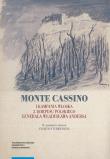 Monte Cassino I kampania włoska. Autor: Supruniuk Mirosław Adam. Dadada.pl Okładka książki Monte Cassino I kampania włoska
