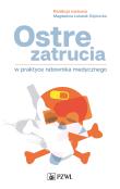 Ostre zatrucia w praktyce ratownika medycznego. Autor: Tomasz Kłopotowski. Dadada.pl Okładka książki Ostre zatrucia w praktyce ratownika medycznego