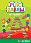 Okładka książki Plac zabaw. Wyprawka. Pięciolatek
Wychowanie przedszkolne