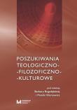 Okładka książki Poszukiwania teologiczno-filozoficzno-kulturowe