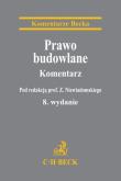 Prawo budowlane Komentarz. Autor: prof. dr hab. Zygmunt Niewiadomski. Dadada.pl Okładka książki Prawo budowlane Komentarz