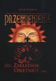Okładka książki Przemienienie Tom 1 Zakładnik obietnicy
