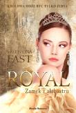 Royal. Zamek z alabastru. Autor: Fast Valentina. Dadada.pl Okładka książki Royal. Zamek z alabastru