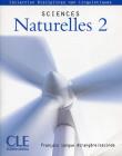 Sciences Naturelles 2. Wydawca: CLE International. Dadada.pl Opakowanie Sciences Naturelles 2