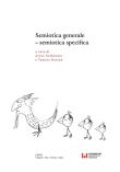 Semiotica generale - semiotica specifica. Autor: Artur Gałkowski, Tamara Roszak. Dadada.pl Okładka książki Semiotica generale - semiotica specifica