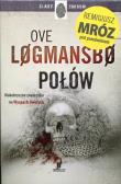 Ślady zbrodni Połów / Enklawa / Prom. Autor: Ove Logmansbo. Dadada.pl Okładka książki Ślady zbrodni Połów / Enklawa / Prom