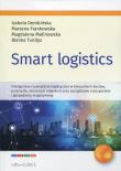 Smart logistics. Autor: Dembińska Izabela, Frankowska Marzena, Magdalena Malinowska, Tundys Blanka. Dadada.pl Okładka książki Smart logistics
