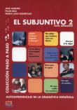 Subjuntivo 2 Coleccion Paso a paso. Autor: Amenós José, Díaz Pilar, Rodríguez María Luisa. Dadada.pl Okładka książki Subjuntivo 2 Coleccion Paso a paso