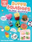 Okładka książki Super Squishes, Slime i Putty