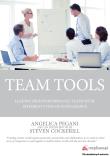 Team Tools. Leading high-performance teams with tools of different types of intelligence. Autor: Pegani Angelica. Dadada.pl Okładka książki Team Tools. Leading high-performance teams with tools of different types of intelligence