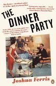 The Dinner Party. Autor: Ferris Joshua. Dadada.pl Okładka książki The Dinner Party