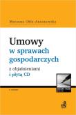 Okładka książki Umowy w sprawach gospodarczych z objaśnieniami + CD