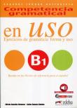 Uso B1 Ejercicios de gramatica forma y uso. Autor: Gonzales Hermoso Alfredo, Romero Duenas Carlos. Dadada.pl Okładka książki Uso B1 Ejercicios de gramatica forma y uso