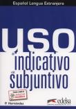 Okładka książki Uso del indicativo y del subjuntivo
