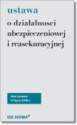 Ustawa o działalności ubezpieczeniowej i reasekuracyjnej. Wydawca: Od.Nowa. Dadada.pl Opakowanie Ustawa o działalności ubezpieczeniowej i reasekuracyjnej