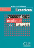 Okładka książki Vocabulaire expliqué du français Niveau intermédiaire Exercices