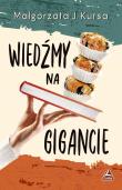 Wiedźmy na gigancie. Autor: Kursa Małgorzata J.. Dadada.pl Okładka książki Wiedźmy na gigancie