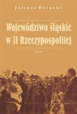 Okładka książki Województwo śląskie w II Rzeczypospolitej
