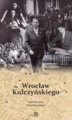 Okładka książki Wrocław Kulczyńskiego