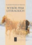 Okładka książki Wybór pism literackich