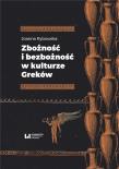 Zbożność i bezbożność w kulturze Greków. Autor: Rybowska Joanna. Dadada.pl Okładka książki Zbożność i bezbożność w kulturze Greków