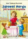 Zdrowaś Maryjo jak mamie szeptane. Autor: Ruciński Tadeusz. Dadada.pl Okładka książki Zdrowaś Maryjo jak mamie szeptane