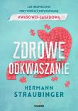 Zdrowe odkwaszanie. Autor: Hermann Straubinger. Dadada.pl Okładka książki Zdrowe odkwaszanie
