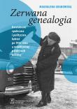 Zerwana genealogia. Autor: Grabowska Magdalena. Dadada.pl Okładka książki Zerwana genealogia