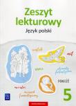 Zeszyt lekturowy Język polski 5. Autor: Beata Surdej Andrzej Surdej. Dadada.pl Okładka książki Zeszyt lekturowy Język polski 5