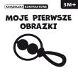 Książeczki kontrastowe. Moje pierwsze obrazki.. Autor: Bardos Krystyna. Dadada.pl Okładka książki Książeczki kontrastowe. Moje pierwsze obrazki.