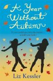 A Year without Autumn. Autor: Liz Kessler. Dadada.pl Okładka książki A Year without Autumn