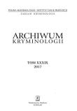 Okładka książki ARCHIWUM KRYMINOLOGII TOM XXXIX 2017