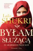 Okładka książki BYŁAM SŁUŻĄCĄ W ARABSKICH PAŁACACH WYD. KIESZONKOWE