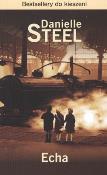ECHA WYD. KIESZONKOWE. Autor: Danielle Steel. Dadada.pl Okładka książki ECHA WYD. KIESZONKOWE