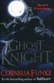Ghost Knight. Autor: Funke Cornelia. Dadada.pl Okładka książki Ghost Knight