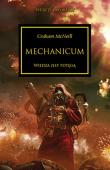 MECHANICUM HEREZJA HORUSA. Autor: McNeill Graham. Dadada.pl Okładka książki MECHANICUM HEREZJA HORUSA