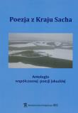 POEZJA Z KRAJU SACHA. Autor: Opracowanie zbiorowe. Dadada.pl Okładka książki POEZJA Z KRAJU SACHA