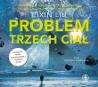 Problem trzech ciał - Audiobook. Autor: Liu Cixin, Andrzej Jankowski (red.), Wojciech Stagenalski (lektor). Dadada.pl Okładka książki Problem trzech ciał - Audiobook