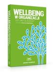 Wellbeing w organizacji Co? Jak? Dlaczego?. Autor: Katarzyna Kulig-Moskwa. Dadada.pl Okładka książki Wellbeing w organizacji Co? Jak? Dlaczego?